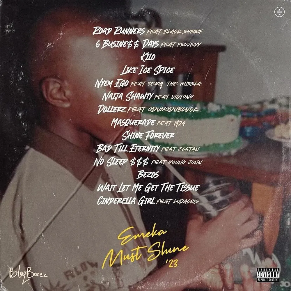 Blaqbonez - Emeka Must Shine (Album)