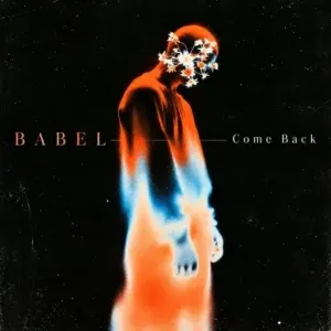 BABEL – Come Back