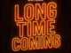 Dotman – Long Time Coming